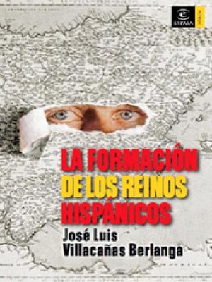 cover image of La formación de los reinos hispánicos